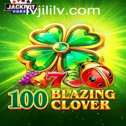 Discovering the Thrills of 100BlazingClover: A New Standard in Gaming