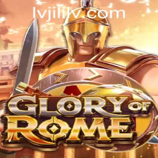 Discover the Fascinating World of GloryofRome: Introduction to Gameplay and Lvjili Dynamics