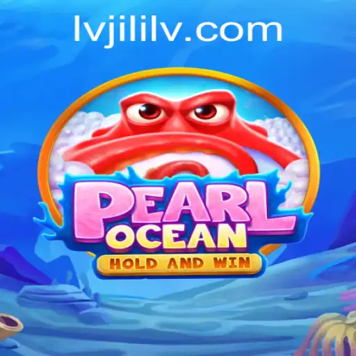 Unveiling PearlOcean: Explore the Underwater Adventure with Lvjili