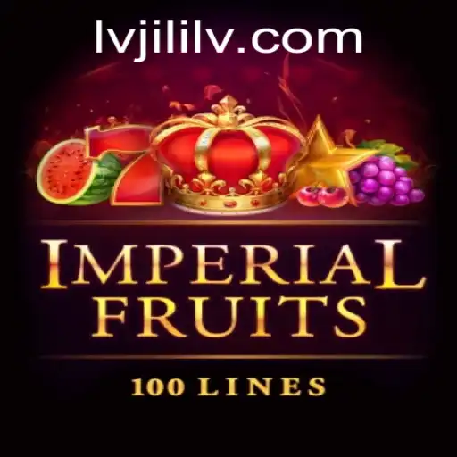 Imperial Fruits 100: A Regal Gaming Experience with a Twist of Lvjili