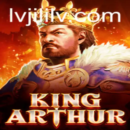 Discovering the Enchanting World of KingArthur: A Deep Dive into Lvjili